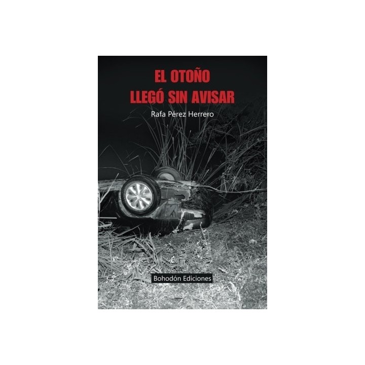 El otoño llegó sin avisar (Primera edición)